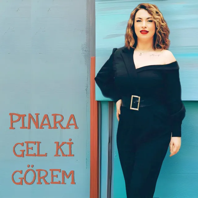 Pınara Gel Ki Görem