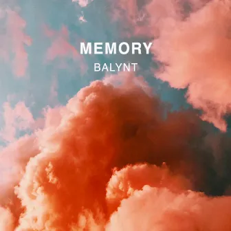 Memory by Balynt