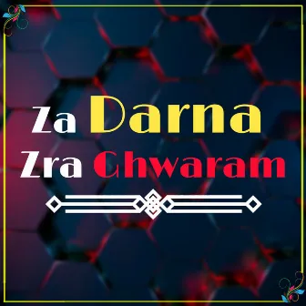 Za Darna Zra Ghwaram by Irum Ashna