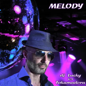 Melody by Dj Lucky