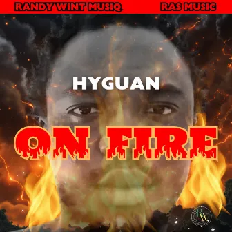 On Fire by hyguan