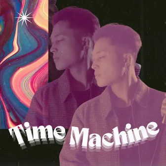 Time Machine by Orion Song