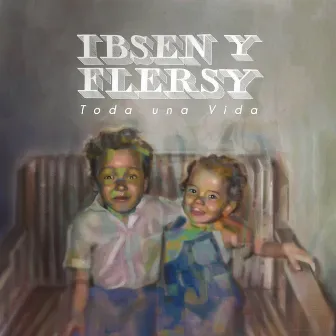 Toda Una Vida by Flersy