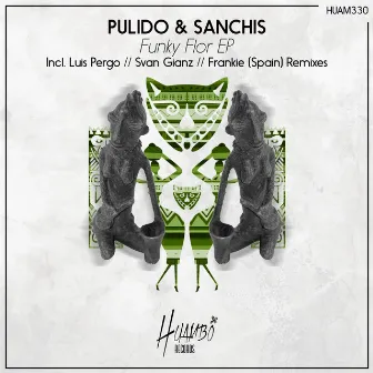 Funky Flor EP by Pulido