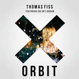 Orbit (feat. Zoe Sky Jordan) by Thomas Fiss