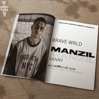 Manzil by Brave Wrld