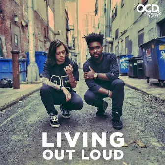 Living Out Loud by Moosh & Twist