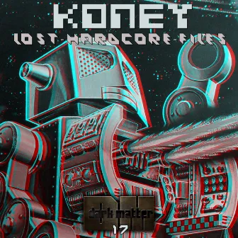 Lost Hardcore Files by Koney