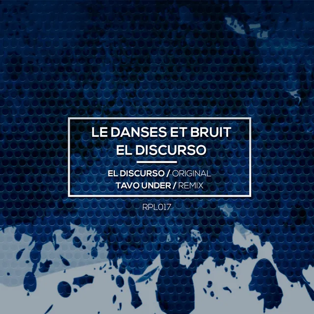 El Discurso - Tavo Under Remix