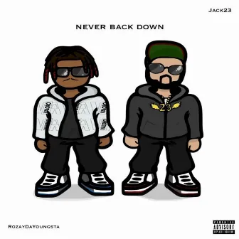 Never Back Down by Jack23