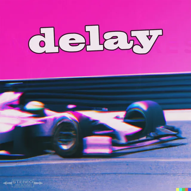 delay