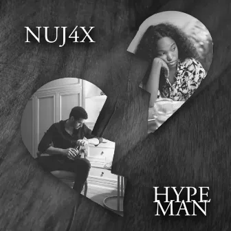 Hype Man by NuJ4X