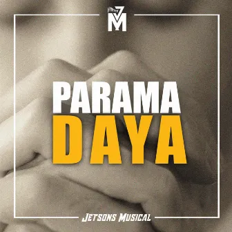 Parama Daya by Jetson Sunny