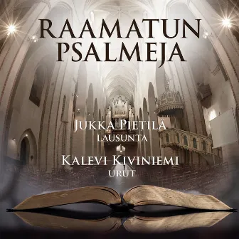 Raamatun psalmeja by Jukka Pietilä