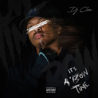 It's A'Bow Time by Dj Clen