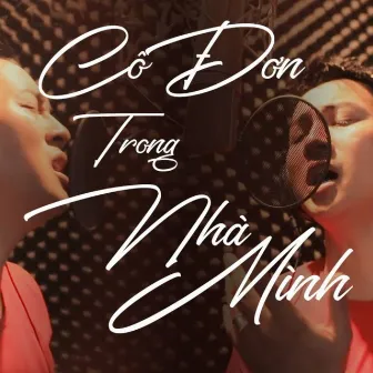 Cô Đơn Trong Nhà Mình by Nguyen Van Chung