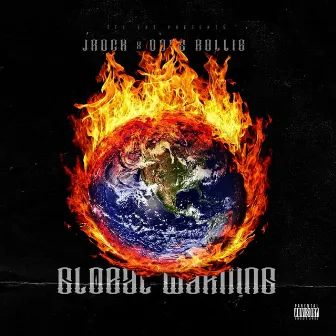 Global Warning by Doss Rollie