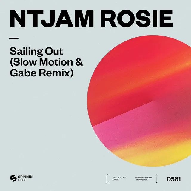 Sailing Out - Slow Motion & Gabe Remix