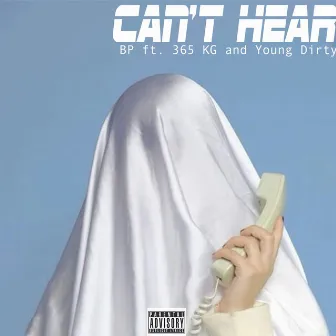 Can't Hear by BP