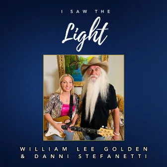 I Saw the Light (Acoustic Version) by William Lee Golden