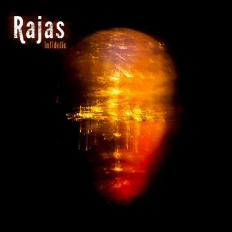 Infidelic by Rajas