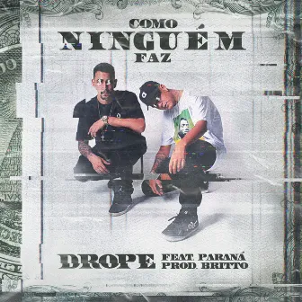 Como Ninguém Faz by Real Drope