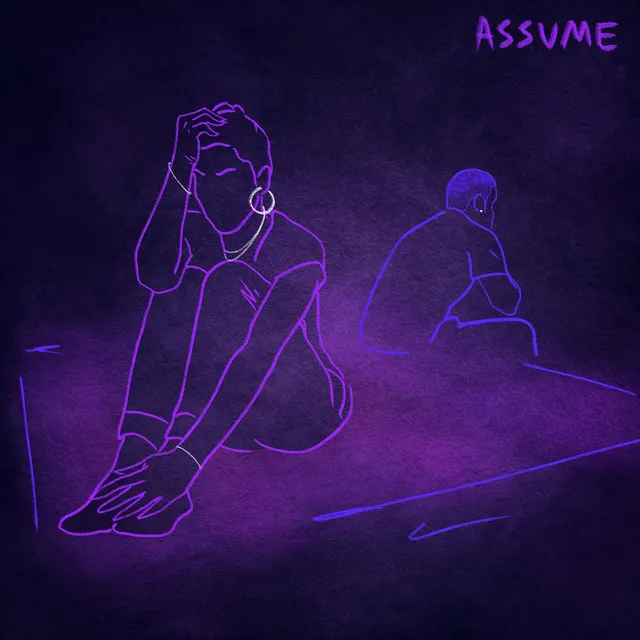 Assume