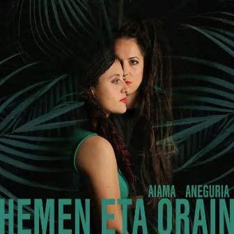 Hemen eta Orain by AIAMA