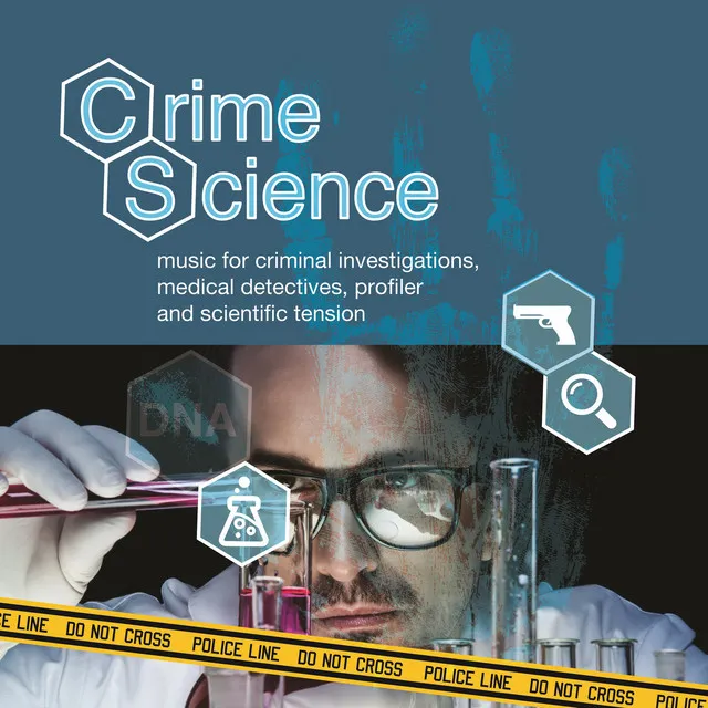 Crime Science - Music for Criminal Investigations, Medical Detectives, Profiler and Scientific Tension