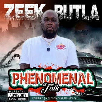 Phenomenal Talk vol.2 by Zeek Butla