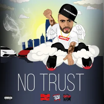 No Trust (Radio Edit) by DJ June