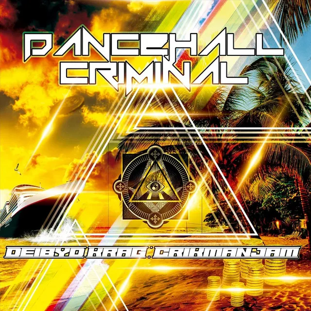 Dancehall Criminal