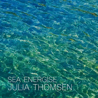 Sea Energise by Julia Thomsen