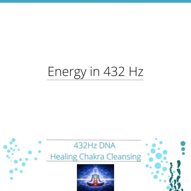 Energy in 432 Hz