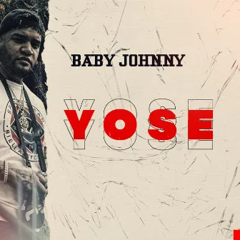 Yo Se by Baby Johnny