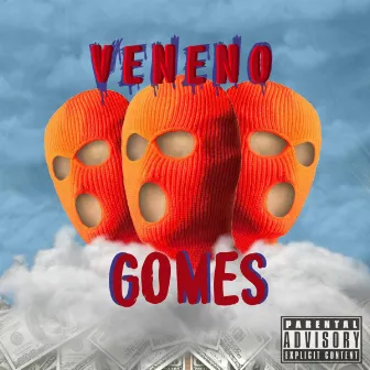 Veneno by Gomes Mc