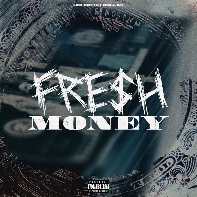 Fresh Money