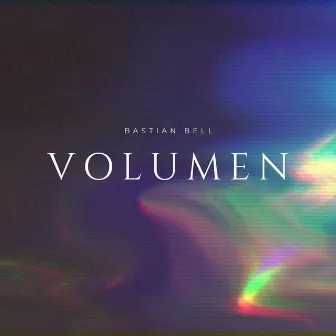 Volumen by Bastian Bell