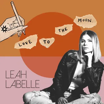 Love To The Moon by Leah Labelle