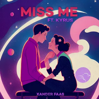 Miss Me by Xander Faas