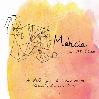 A Pele Que Há Em Mim [Quando o dia Entardeceu] (feat. JP Simões) by Márcia