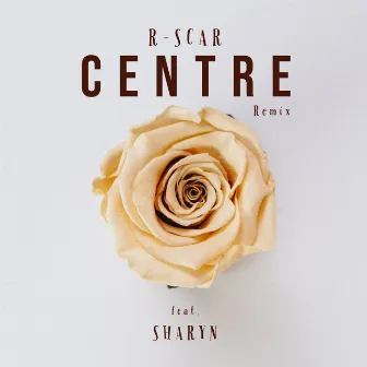 Centre Remix by R-Scar