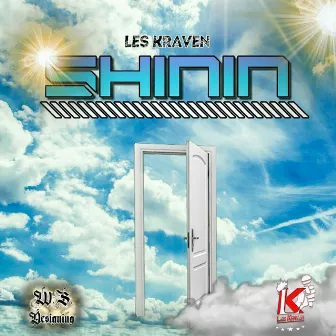 Shinin' by Les Kraven