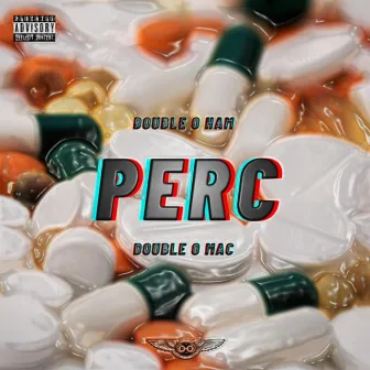 PERC by OoMac