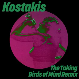 The Taking (Birds of Mind Remix) by Birds of Mind