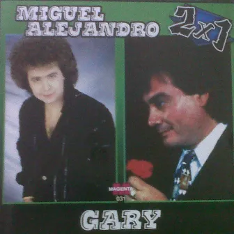 Miguel Alejandro 2x1 Gary by Miguel Alejandro