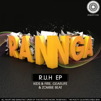 R.U.H by Ranga