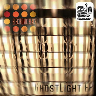 Ghostlight by Electronic Beach