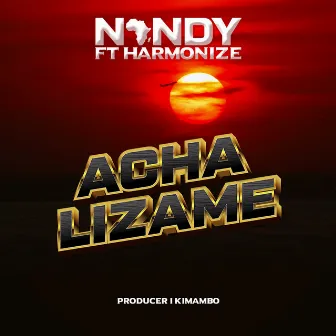 Acha Lizame by Nandy