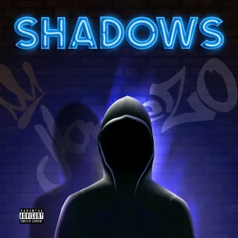 Shadows by JBreezo